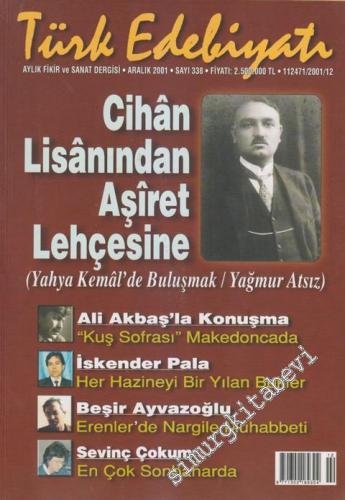 Türk Edebiyatı Aylık Fikir ve Sanat Dergisi - Dosya: Cihan Lisanından 