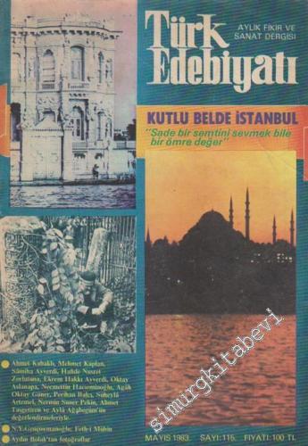 Türk Edebiyatı Aylık Fikir ve Sanat Dergisi - Dosya: Kutlu Belde İstan