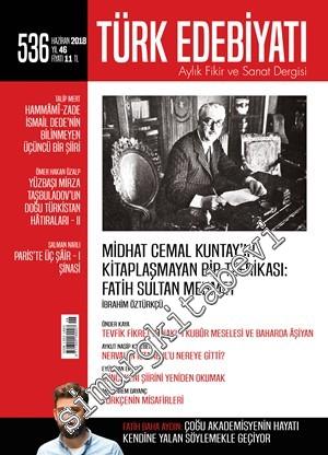 Türk Edebiyatı Aylık Fikir ve Sanat Dergisi - Midhat Cemal Kuntay'ın K