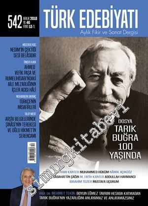 Türk Edebiyatı Aylık Fikir ve Sanat Dergisi - Tarık Buğra 100 Yaşında 
