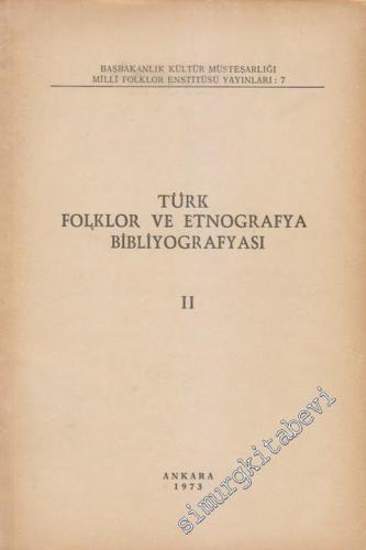 Türk Folklor ve Etnografya Bibliyografyası Cilt 2