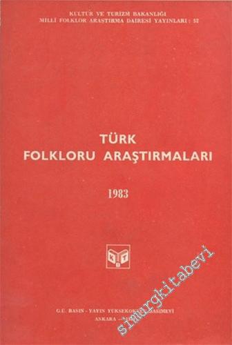 Türk Folkloru Araştırmaları 1983