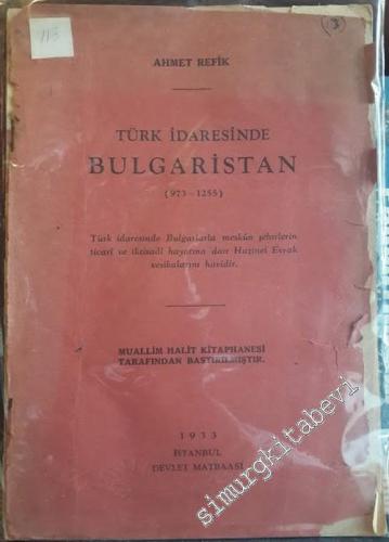 Türk İdaresinde Bulgaristan ( 973 - 1255 ): Türk İdaresinde Bulgarlarl