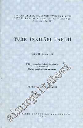 Türk İnkılabı Tarihi Cilt: II, Kısım 4: Fikir Cereyanları, İnkılap Har