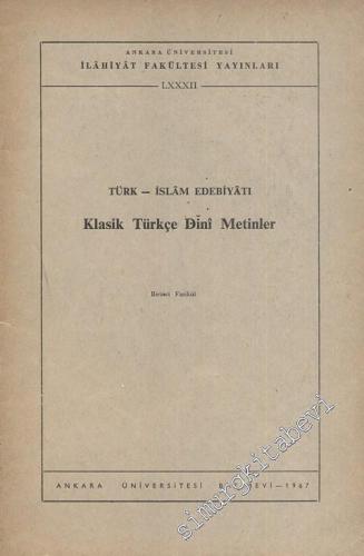 Türk İslam Edebiyatı Klasik Türkçe Dini Metinler (1. Fasikül)