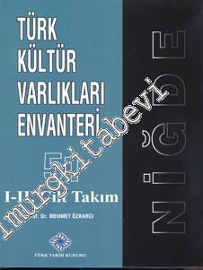 Türk Kültür Varlıkları Envanteri 51: Niğde 2 Cilt TAKIM