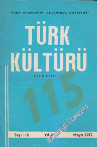 Türk Kültürü Aylık Dergi - Sayı: 115 X Mayıs