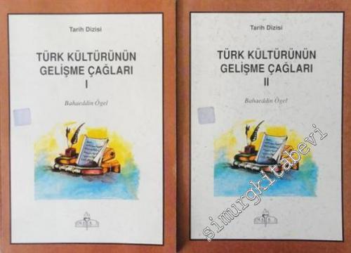 Türk Kültürünün Gelişme Çağları 2 Cilt TAKIM