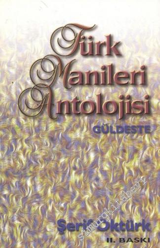 Türk Manileri Antolojisi - Güldeste