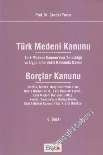 Türk Medeni Kanunu ve Borçlar Kanunu