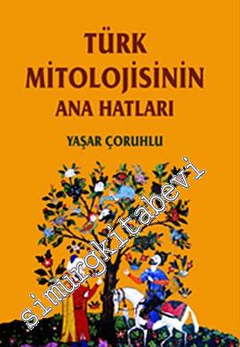 Türk Mitolojisinin Anahatları