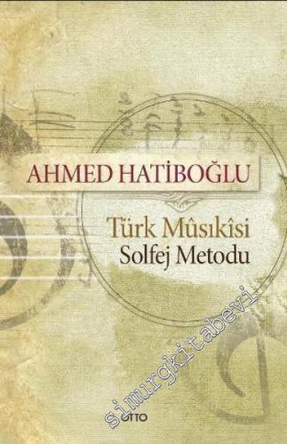 Türk Musikisi Solfej Metodu
