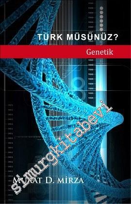 Türk Müsünüz ? Genetik