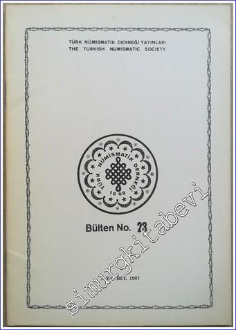Türk Nümismatik Derneği Bülteni = The Turkish Numismatic Socity, No: 2