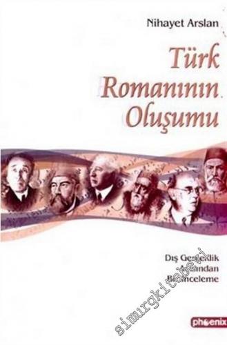 Türk Romanının Oluşumu: Dış Gerçeklik Açısından Bir İnceleme