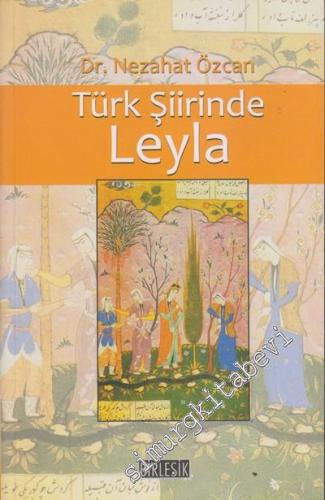 Türk Şiirinde Leyla