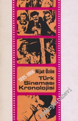 Türk Sineması Kronolojisi 1895 - 1966