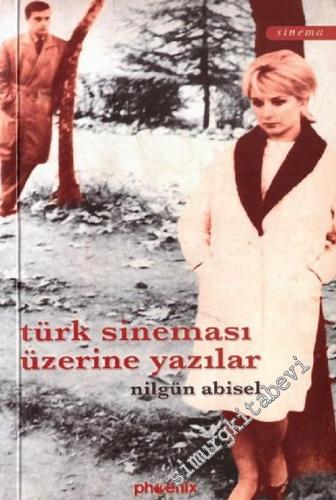 Türk Sineması Üzerine Yazılar