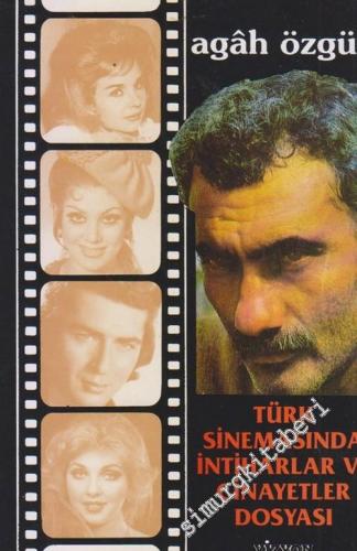 Türk Sinemasında İntiharlar ve Cinayetler Dosyası