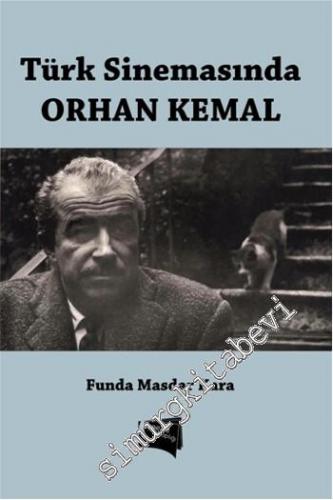 Türk Sinemasında Orhan Kemal