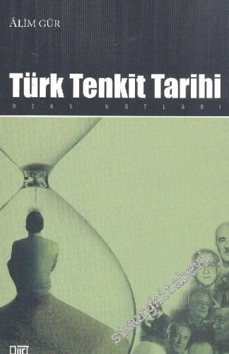 Türk Tenkit Tarihi ( Ders Notları )