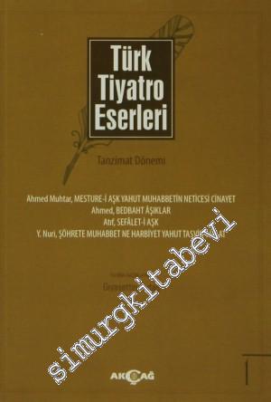 Türk Tiyatro Eserleri 1: Tanzimat Dönemi