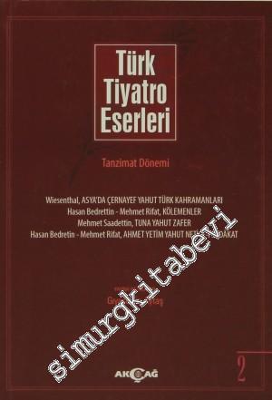 Türk Tiyatro Eserleri 2: Tanzimat Dönemi