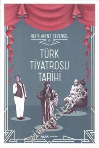 Türk Tiyatrosu Tarihi CİLTLİ