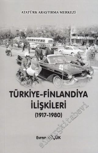 Türkiye Finlandiya İlişkileri 1917 - 1980