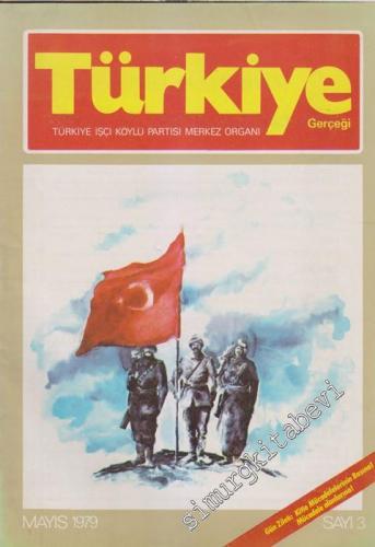 Türkiye Gerçeği - Türkiye İşçi Köylü Partisi Merkez Organı - Sayı: 3 M