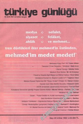 Türkiye Günlüğü: İki Aylık Fikir ve Kültür Dergisi - Sayı: 24, Güz 199