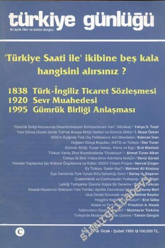 Türkiye Günlüğü: İki Aylık Fikir ve Kültür Dergisi - Sayı: 32 Ocak - Ş