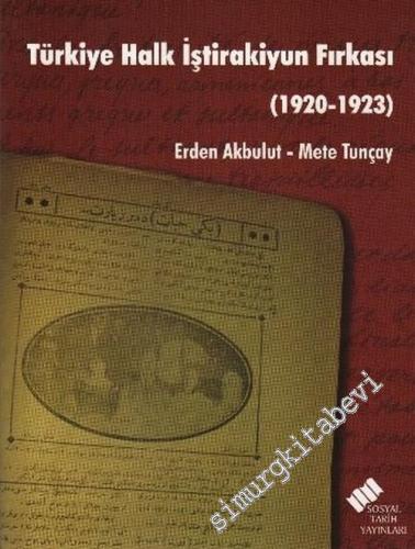 Türkiye Halk İştirakiyun Fırkası 1920 - 1923