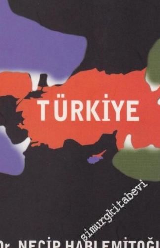 Türkiye: Şeriatçı Terörün ve Batının Kıskacındaki Ülke