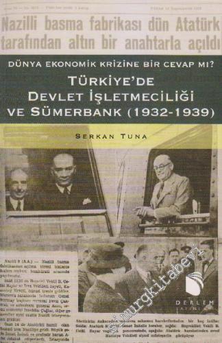 Türkiye'de Devlet İşletmeciliği ve Sümerbank: Dünya Ekonomik Krizine B