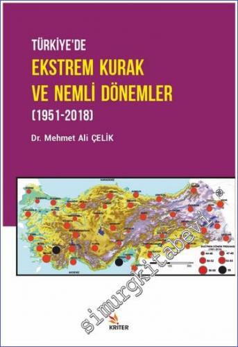 Türkiye'de Ekstrem Kurak ve Nemli Dönemler (1951-2018) - 2020