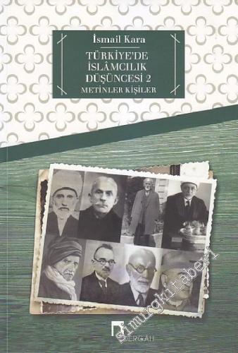 Türkiye'de İslamcılık Düşüncesi 2: Metinler/Kişiler