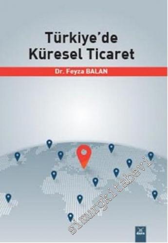 Türkiye'de Küresel Ticaret