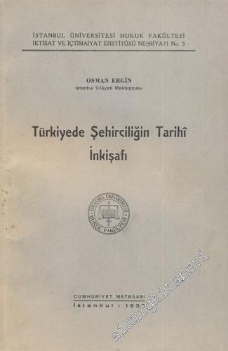 Türkiye'de Şehirciliğin Tarihi İnkişafı