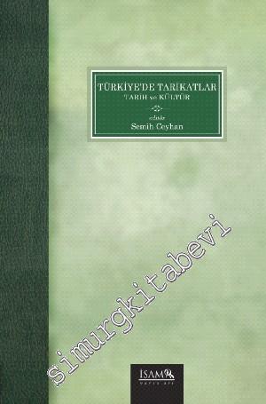 Türkiye'de Tarikatlar Tarih ve Kültür
