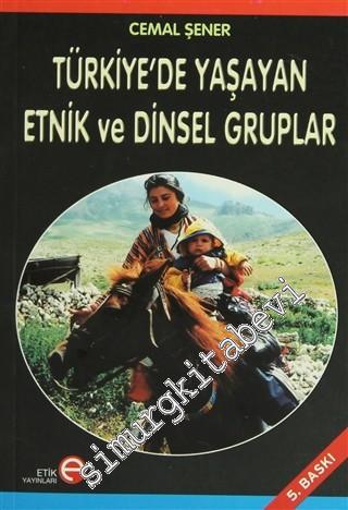 Türkiye'de Yaşayan Etnik ve Dinsel Gruplar