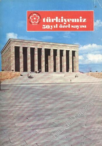 Türkiyemiz - Kültür ve Sanat Dergisi - 50. Yıl Özel Sayısı - Sayı: 11,
