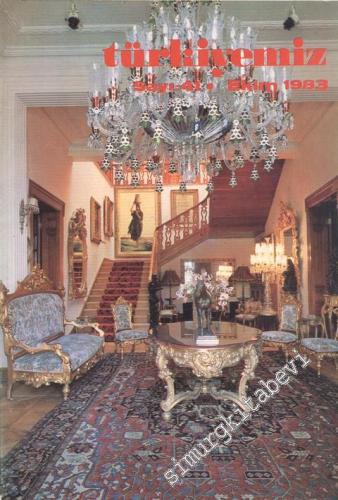 Türkiyemiz - Kültür ve Sanat Dergisi - Yıl: 14, Sayı: 41, Ekim 1983