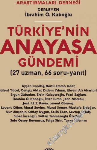 Türkiye'nin Anayasa Gündemi - 27 Uzman, 66 Soru, Yanıt