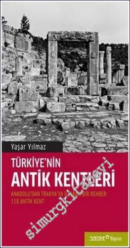 Türkiye'nin Antik Kentleri - 2014