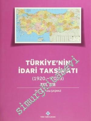 Türkiye'nin İdari Taksimatı 1920 - 2013, Cilt: 13