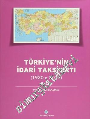 Türkiye'nin İdari Taksimatı 1920 - 2013, Cilt: 5
