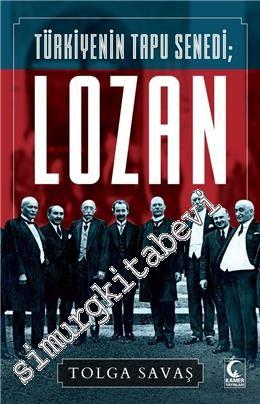 Türkiye'nin Tapu Senedi Lozan