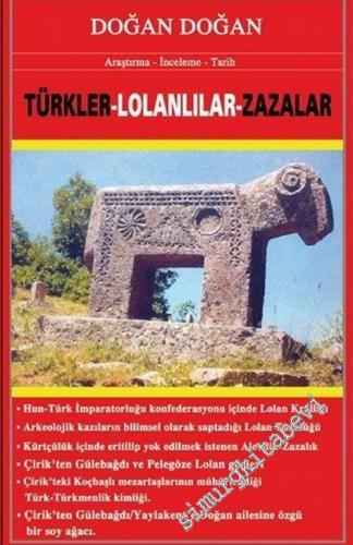 Türkler - Lolanlılar - Zazalar