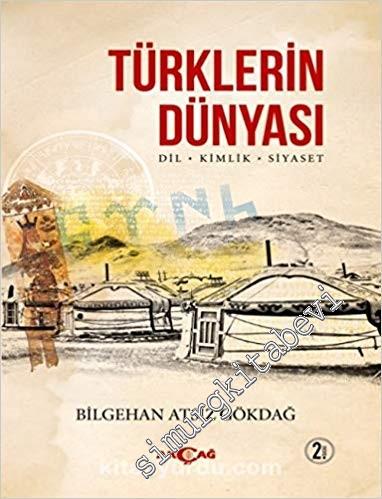 Türklerin Dünyası: Dil, Kimlik, Siyaset